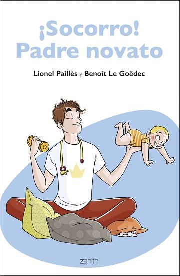 SOCORRO PADRE NOVATO | 9788408223757 | PAILLÈS, LIONEL/LE GOËDEC, BENOÎT