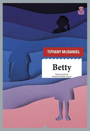 BETTY | 9788418918056 | MCDANIEL, TIFFANY | Llibreria L'Illa - Llibreria Online de Mollet - Comprar llibres online