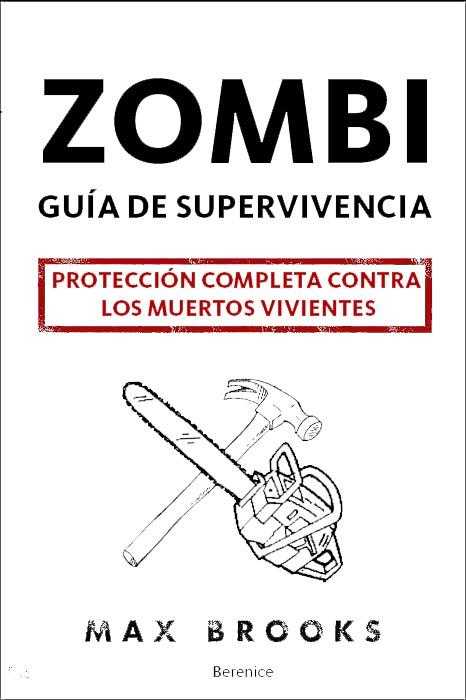 ZOMBI GUIA DE SUPERVIVENCIA | 9788496756625 | BROOKS, MAX | Llibreria L'Illa - Llibreria Online de Mollet - Comprar llibres online