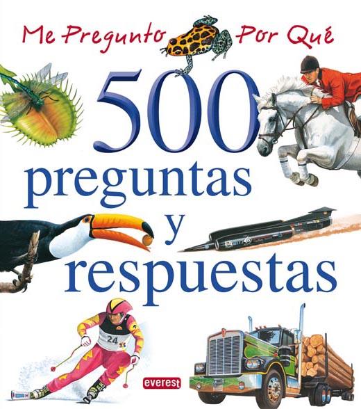 500 PREGUNTAS Y RESPUESTAS | 9788444110349 | V.V.A.A.