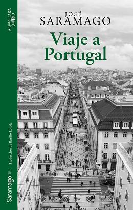 VIAJE A PORTUGAL | 9788420462721 | SARAMAGO, JOSÉ | Llibreria L'Illa - Llibreria Online de Mollet - Comprar llibres online