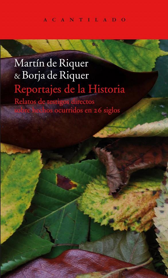 REPORTAJES DE LA HISTORIA (2 VOLS.) | 9788492649747 | RIQUER, MARTI DE/ RIQUER, BORJA DE | Llibreria L'Illa - Llibreria Online de Mollet - Comprar llibres online