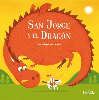 SAN JORGE Y EL DRAGON | 9788495537928 | Llibreria L'Illa - Llibreria Online de Mollet - Comprar llibres online