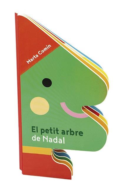 PETIT ARBRE DE NADAL, EL | 9788491017769 | COMÍN PÉREZ, MARTA | Llibreria L'Illa - Llibreria Online de Mollet - Comprar llibres online