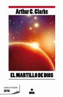MARTILLO DE DIOS, EL | 9788498724448 | CLARKE, ARTHUR C. | Llibreria L'Illa - Llibreria Online de Mollet - Comprar llibres online