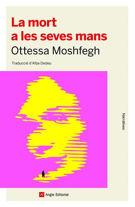 MORT A LES SEVES MANS, LA | 9788418197741 | MOSHFEGH, OTTESSA | Llibreria L'Illa - Llibreria Online de Mollet - Comprar llibres online