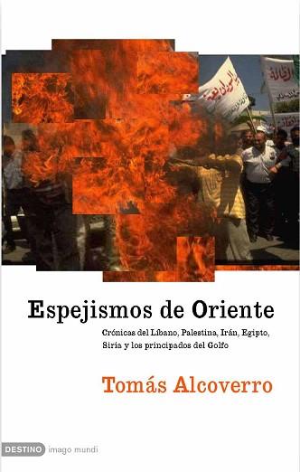ESPEJISMOS DE ORIENTE | 9788423339174 | ALCOVERRO, TOMAS | Llibreria L'Illa - Llibreria Online de Mollet - Comprar llibres online
