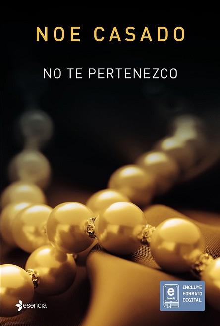 NO TE PERTENEZCO | 9788408145707 | CASADO, NOE | Llibreria L'Illa - Llibreria Online de Mollet - Comprar llibres online
