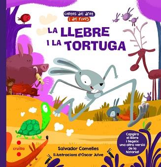 LLEBRE I LA TORTUGA / LA TORTUGA I LA LLEBRE | 9788466147668 | COMELLES GARCÍA, SALVADOR | Llibreria L'Illa - Llibreria Online de Mollet - Comprar llibres online
