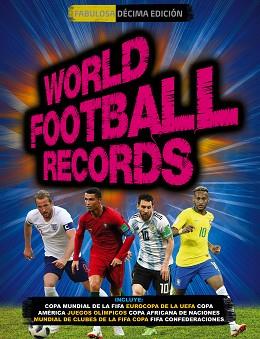 WORLD FOOTBALL RECORDS 2018 | 9788417460457 | Llibreria L'Illa - Llibreria Online de Mollet - Comprar llibres online