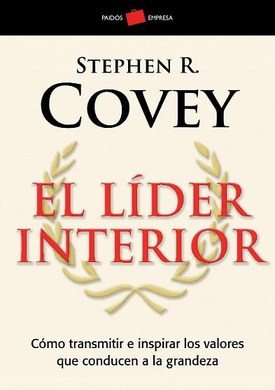LIDER INTERIOR, EL | 9788449322709 | COVEY, STEPHEN R. | Llibreria L'Illa - Llibreria Online de Mollet - Comprar llibres online