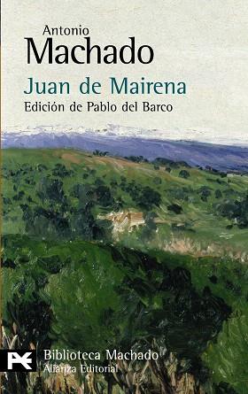 JUAN DE MAIRENA | 9788420649849 | MACHADO, ANTONIO | Llibreria L'Illa - Llibreria Online de Mollet - Comprar llibres online