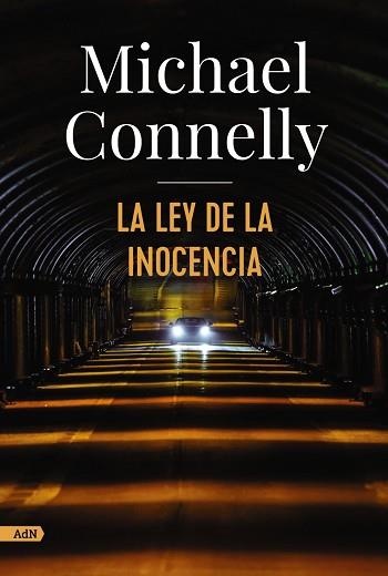 LEY DE LA INOCENCIA, LA | 9788413624921 | CONNELLY, MICHAEL | Llibreria L'Illa - Llibreria Online de Mollet - Comprar llibres online