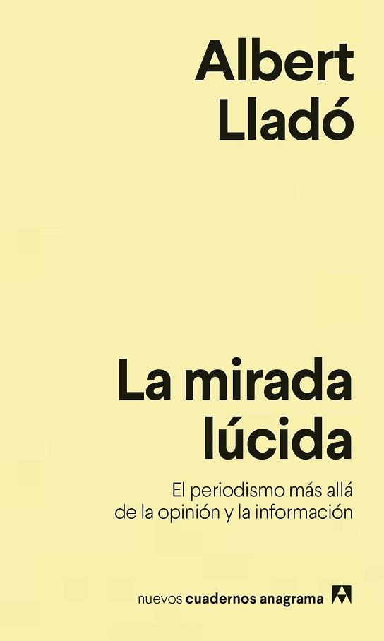 MIRADA LÚCIDA, LA | 9788433916259 | LLADÓ, ALBERT | Llibreria L'Illa - Llibreria Online de Mollet - Comprar llibres online