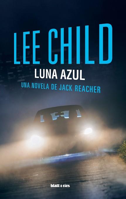 LUNA AZUL | 9788412180893 | CHILD, LEE | Llibreria L'Illa - Llibreria Online de Mollet - Comprar llibres online