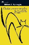 GATO ENCERRADO | 9788476697962 | BURROUGHS, WILLIAM S. | Llibreria L'Illa - Llibreria Online de Mollet - Comprar llibres online