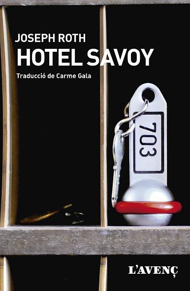 HOTEL SAVOY | 9788418680359 | ROTH, JOSEPH | Llibreria L'Illa - Llibreria Online de Mollet - Comprar llibres online