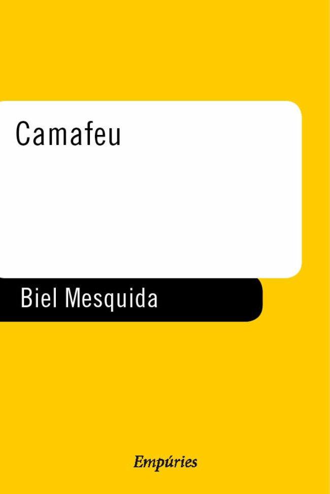 CAMAFEU | 9788475969022 | MESQUIDA, BIEL | Llibreria L'Illa - Llibreria Online de Mollet - Comprar llibres online