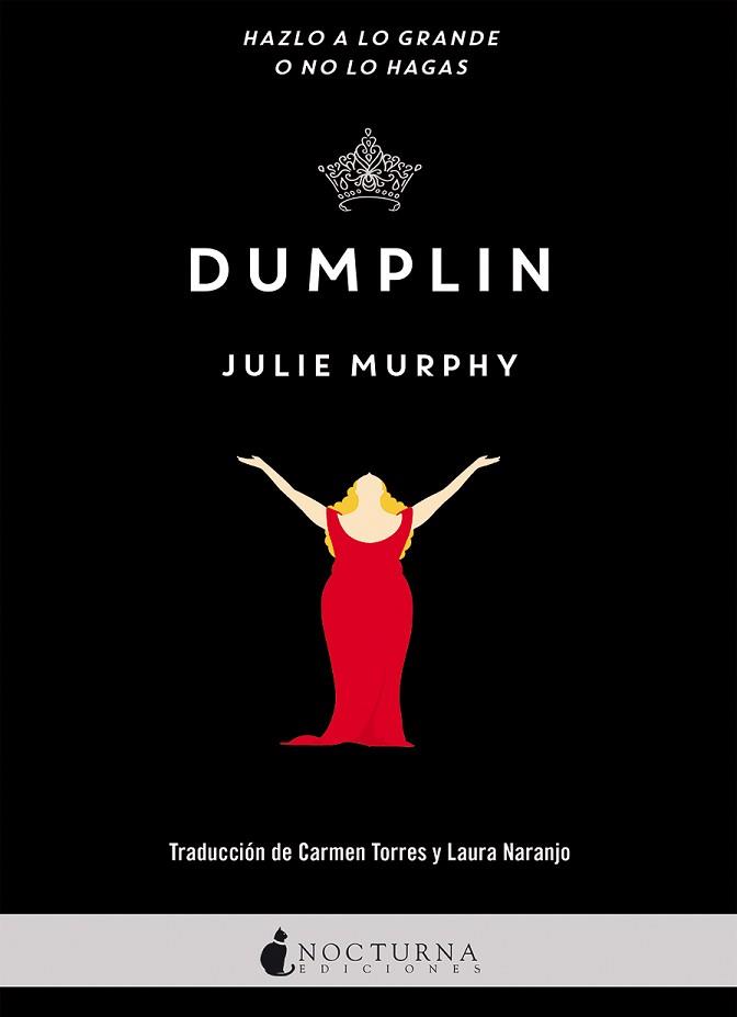 DUMPLIN | 9788416858040 | MURPHY, JULIE | Llibreria L'Illa - Llibreria Online de Mollet - Comprar llibres online