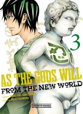 AS THE GODS WILL 3 | 9788419290311 | KANESHIRO, MUNEYUKI/FUJIMURA, AKEJI