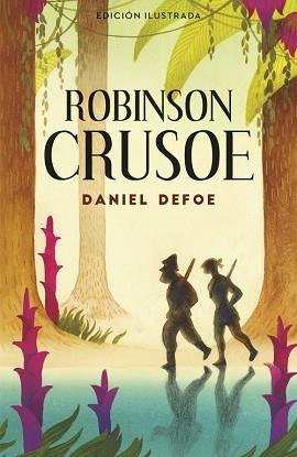 ROBINSON CRUSOE | 9788420483498 | DEFOE, DANIEL | Llibreria L'Illa - Llibreria Online de Mollet - Comprar llibres online
