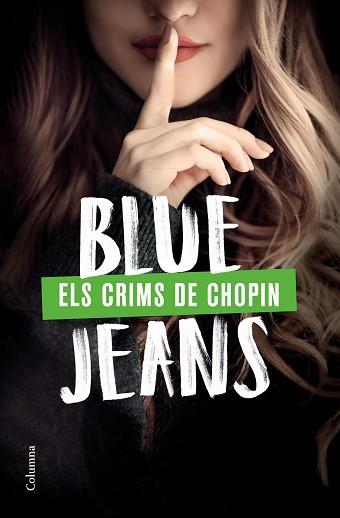 CRIMS DE CHOPIN, ELS | 9788466428989 | BLUE JEANS | Llibreria L'Illa - Llibreria Online de Mollet - Comprar llibres online