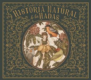 HISTORIA NATURAL DE LAS HADAS | 9788418279058 | HAWKINS, EMILY | Llibreria L'Illa - Llibreria Online de Mollet - Comprar llibres online