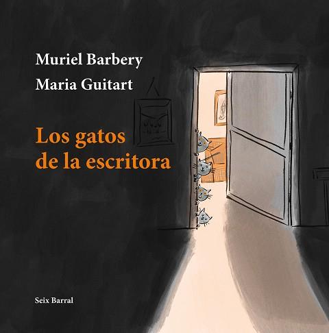 GATOS DE LA ESCRITORA, LOS | 9788432239809 | BARBERY, MURIEL/GUITART FERRER, MARIA | Llibreria L'Illa - Llibreria Online de Mollet - Comprar llibres online