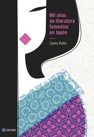 MIL AÑOS DE LITERATURA FEMENINA EN JAPÓN | 9788417419998 | RUBIO, CARLOS | Llibreria L'Illa - Llibreria Online de Mollet - Comprar llibres online