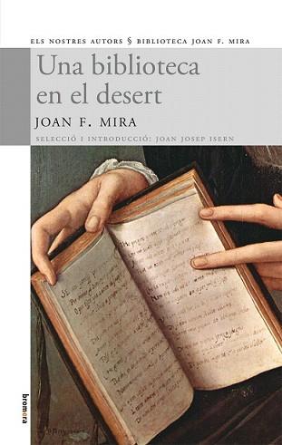 BIBLIOTECA EN EL DESERT, UNA | 9788498245172 | MIRA, JOAN F. | Llibreria L'Illa - Llibreria Online de Mollet - Comprar llibres online