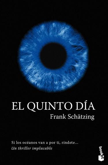 QUINTO DIA, EL | 9788408096252 | SCHATZING, FRANK | Llibreria L'Illa - Llibreria Online de Mollet - Comprar llibres online