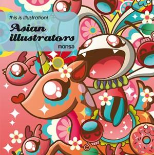 ASIAN ILLUSTRATORS | 9788415223382 | MINGUET, EVA | Llibreria L'Illa - Llibreria Online de Mollet - Comprar llibres online