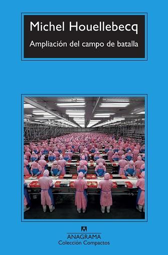 AMPLIACION DEL CAMPO DE BATALLA | 9788433966902 | HOUELLEBECQ, MICHEL | Llibreria L'Illa - Llibreria Online de Mollet - Comprar llibres online