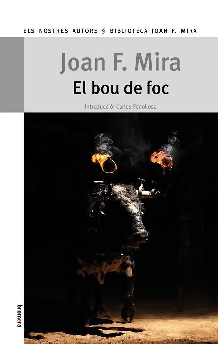 BOU DE FOC, EL | 9788413583693 | MIRA, JOAN F. | Llibreria L'Illa - Llibreria Online de Mollet - Comprar llibres online