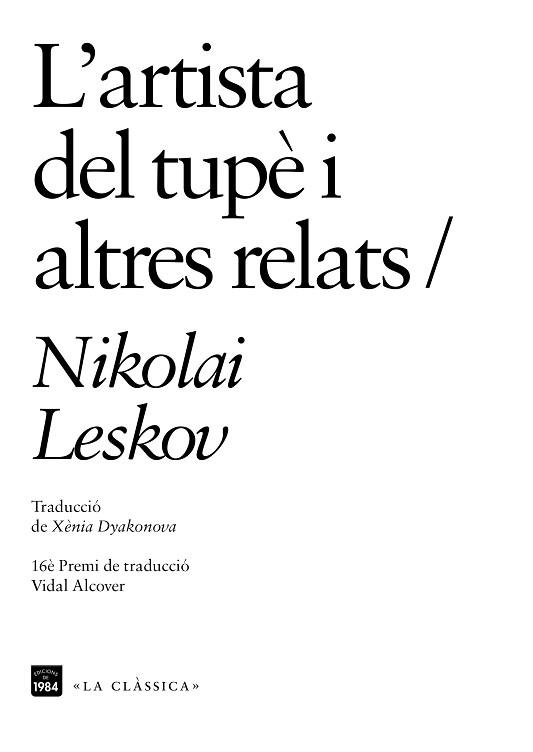 ARTISTA DEL TUPÈ I ALTRES RELATS, L' | 9788416987696 | LESKOV, NIKOLAI | Llibreria L'Illa - Llibreria Online de Mollet - Comprar llibres online