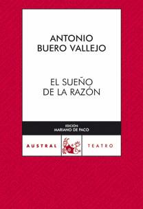 SUEÑO DE LA RAZON, EL | 9788467031133 | BUERO VALLEJO, ANTONIO | Llibreria L'Illa - Llibreria Online de Mollet - Comprar llibres online