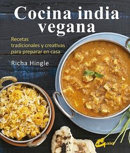 COCINA INDIA VEGANA | 9788484455950 | HINGLE, RICHA | Llibreria L'Illa - Llibreria Online de Mollet - Comprar llibres online