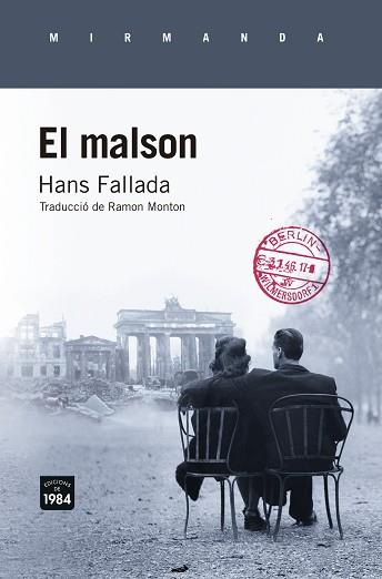 MALSON, EL | 9788415835868 | FALLADA, HANS | Llibreria L'Illa - Llibreria Online de Mollet - Comprar llibres online