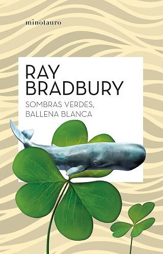 SOMBRAS VERDES BALLENA BLANCA | 9788445007839 | BRADBURY, RAY | Llibreria L'Illa - Llibreria Online de Mollet - Comprar llibres online