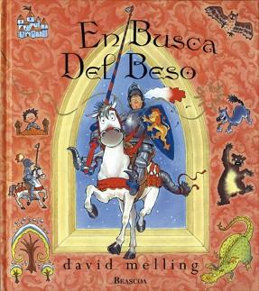 EN BUSCA DEL BESO | 9788448813390 | MELLING, DAVID (1962- ) | Llibreria L'Illa - Llibreria Online de Mollet - Comprar llibres online
