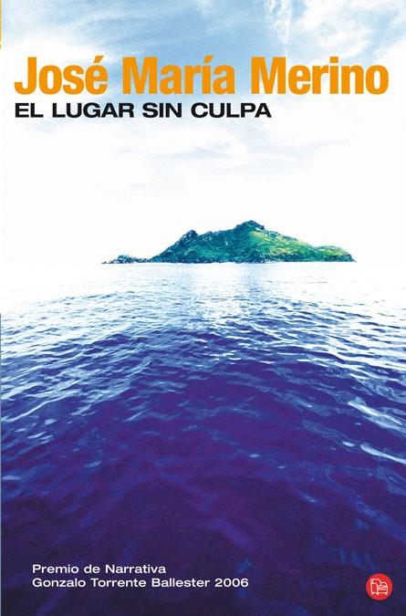 LUGAR SIN CULPA, EL | 9788466321273 | MERINO, JOSE MARIA | Llibreria L'Illa - Llibreria Online de Mollet - Comprar llibres online