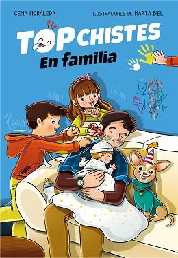 EN FAMILIA (TOP CHISTES 2) | 9788417424657 | MORALEDA, GEMA | Llibreria L'Illa - Llibreria Online de Mollet - Comprar llibres online