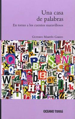 CASA DE PALABRAS, UNA | 9786074007572 | MARTÍN GARZO, GUSTAVO | Llibreria L'Illa - Llibreria Online de Mollet - Comprar llibres online