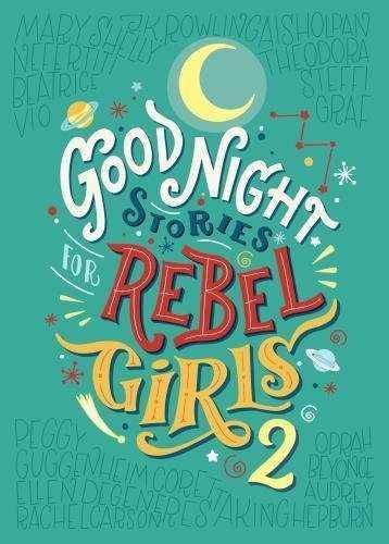 GOOD NIGHT STORIES FOR REBEL GIRLS | 9780997895827 | FAVILLI, ELENA | Llibreria L'Illa - Llibreria Online de Mollet - Comprar llibres online