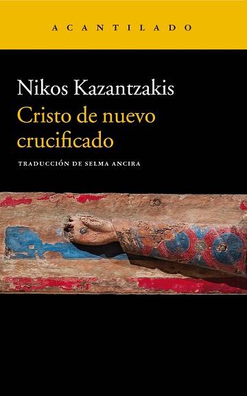 CRISTO DE NUEVO CRUCIFICADO | 9788417346324 | KAZANTZAKIS, NIKOS | Llibreria L'Illa - Llibreria Online de Mollet - Comprar llibres online