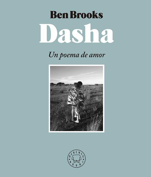 DASHA | 9788417059651 | BROOKS, BEN | Llibreria L'Illa - Llibreria Online de Mollet - Comprar llibres online