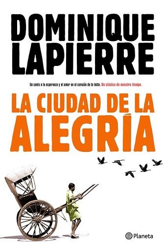 CIUDAD DE LA ALEGRIA, LA | 9788408093268 | LAPIERRE, DOMINIQUE | Llibreria L'Illa - Llibreria Online de Mollet - Comprar llibres online