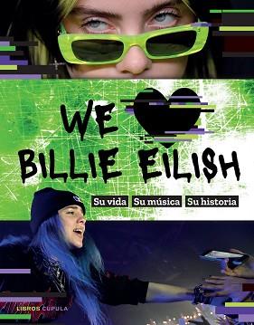 WE LOVE BILLIE EILISH | 9788448027810 | AA. VV. | Llibreria L'Illa - Llibreria Online de Mollet - Comprar llibres online