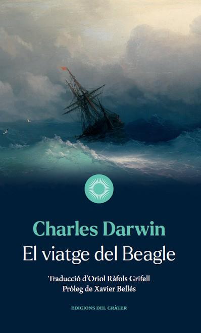 VIATGE DEL BEAGLE, EL | 9788412450392 | DARWIN, CHARLES | Llibreria L'Illa - Llibreria Online de Mollet - Comprar llibres online