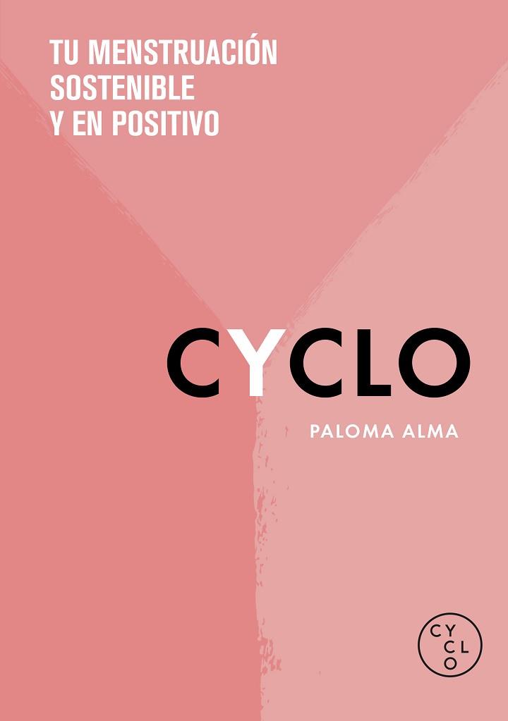 CYCLO | 9788418038617 | ALMA (CYCLO), PALOMA | Llibreria L'Illa - Llibreria Online de Mollet - Comprar llibres online